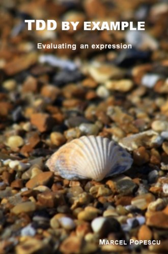  TDD by example - Evaluating an expression (English Edition) PDF