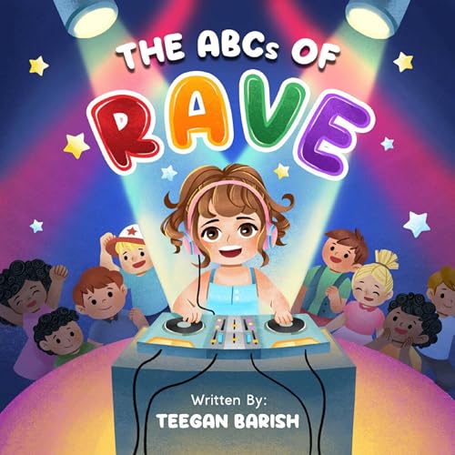 Image of THE ABCS OF RAVE