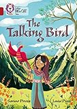 The Talking Bird: Band 14/Ruby (Collins Big Cat Tales)