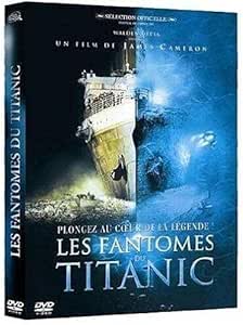 Les Fantômes du Titanic