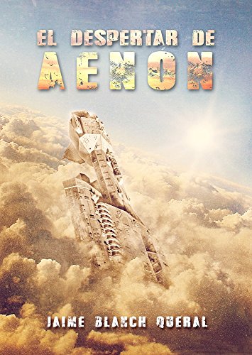 El Despertar de Aenón (Universo Luminion n° 3)