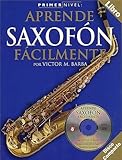  BARBA - Aprende a Tocar el Saxofon Facilmente 1º (Metodo) (Inc.CD)