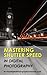Mastering Camera Shutter Speed: Digital Photography Tips and Tricks for Beginners on How to Use Fast and Slow Shutter Speed for Creative Effect