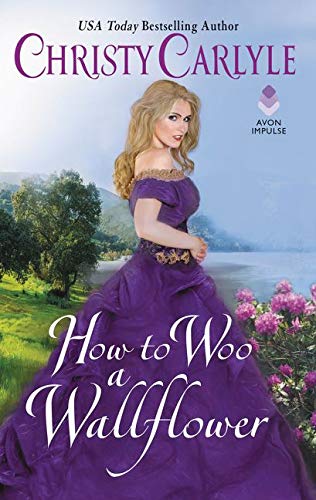 How to Woo a Wallflower (Romancing the Rules Book 3)