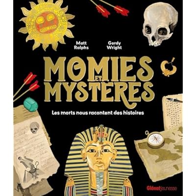Momies et myst&egrave;res