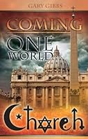 Coming One World Church 1580190049 Book Cover