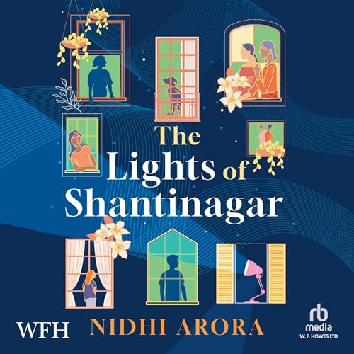 Nidhi Arora presents The Lights of Shantinagar episode artwork