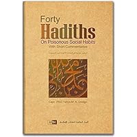 Forty Hadiths on Poisonous Social Habits 6035011748 Book Cover