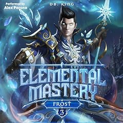 Frost: A LitRPG Adventure Audiolibro Por DB King arte de portada