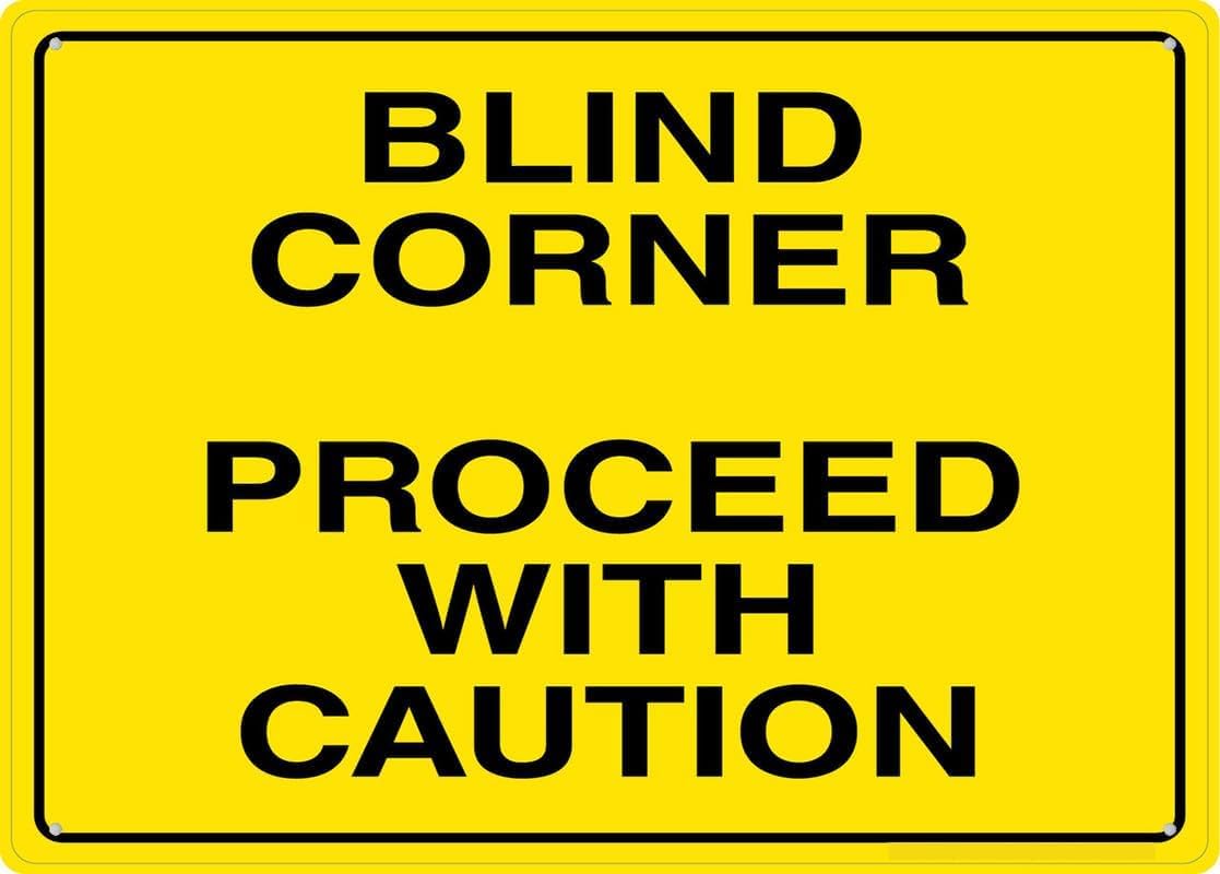 Blind Corner Rust Free Aluminum Sign - UV Printed Decor with Pre-Drilled Holes for Home Driveway, Business Parking Lot - 12x16 Inch​