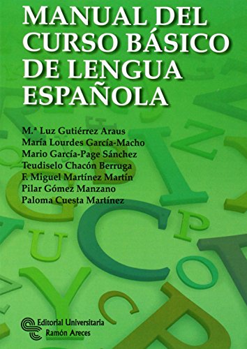 Manual del curso básico de Lengua Española (Manuales)