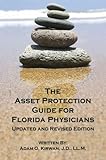 The Asset Protection Guide for Florida Physicians