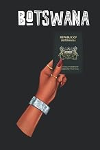 Botswana: Passport Notebook, Premium Passport Journal, Idea Journal, Project Planner & Brainstorming Notebook Tourists Planner 120 pages, 6x9"