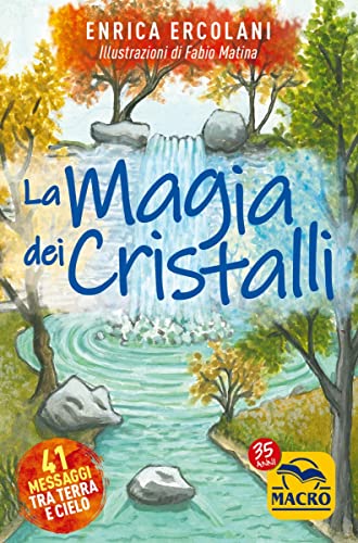 La magia dei cristalli. Con 41 Carte