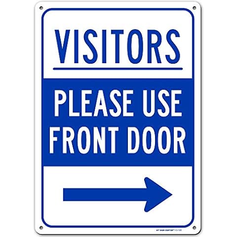 Visitors Please Use Front Door Right Arrow Sign, Made Out of .040 Rust-Free Aluminum, Indoor/Outdoor Use, UV Protected and Fade-Resistant, 10" x 14", by My Sign Center Cover
