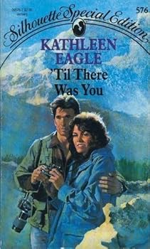 Mass Market Paperback Silhouette Special Edition #576: 'Til There Was You Book