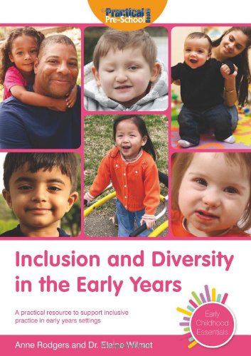 Inclusion and Diversity in the Early Years (Early Childhood Essentials ...