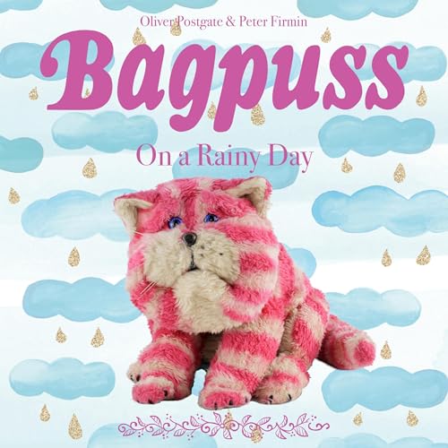 Bagpuss on a Rainy Day (Authored by Oliver Postgate, Framewood Media Ltd, Smallfilms Ltd, Alice Dyson, Peter Firmin) episode artwork