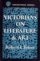Victorians on Literature and Art. B000M3T7NQ Book Cover