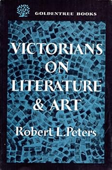 Paperback Victorians on Literature and Art. Book