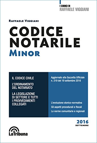 Codice notarile. Ediz. minor Codice notarile. Ediz. minor