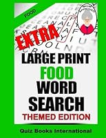 Extra Large Print Food Word Search 1518871089 Book Cover
