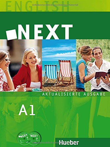 NEXT A1 - Aktualisierte Ausgabe: Lehr- und Arbeitsbuch mit 2 Audio-CDs und Companion / Student’'s NEXT A1 - Aktualisierte Ausgabe: Lehr- und Arbeitsbuch mit 2 Audio-CDs und Companion / Student’'s