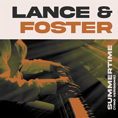 Play Summertime (Trio Versions) by Lance & Foster on Amazon Music