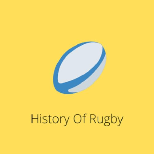 History Of Rugby