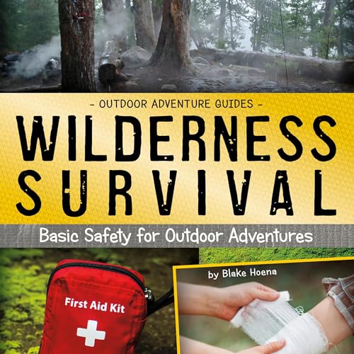 Wilderness Survival: Basic Safety for Outdoor Adventures by Blake Hoena episode artwork