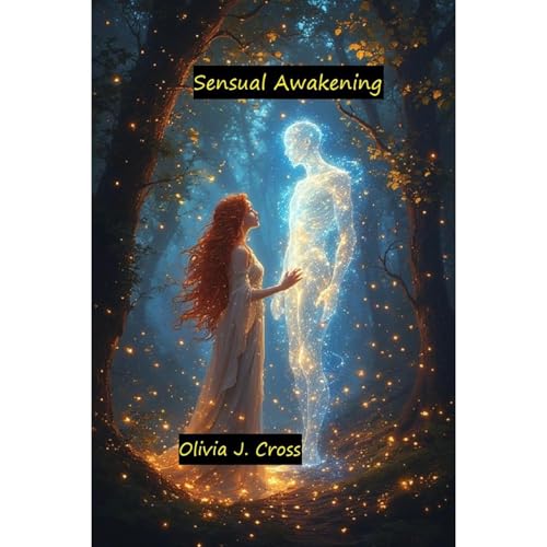 Sensual Awakening Audiolibro Por Olivia J. Cross arte de portada