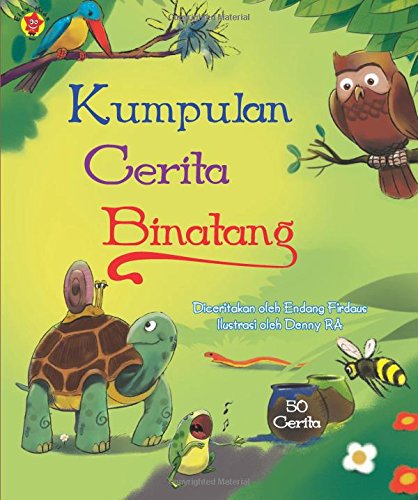 Kumpulan Cerita Binatang (Indonesian Edition)