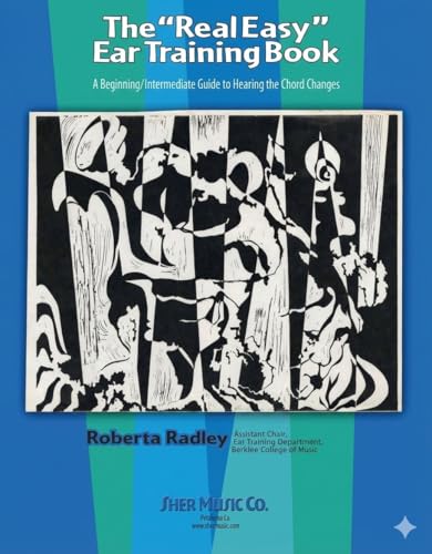 The Real Easy Ear Training Book (The Real Easy Series)