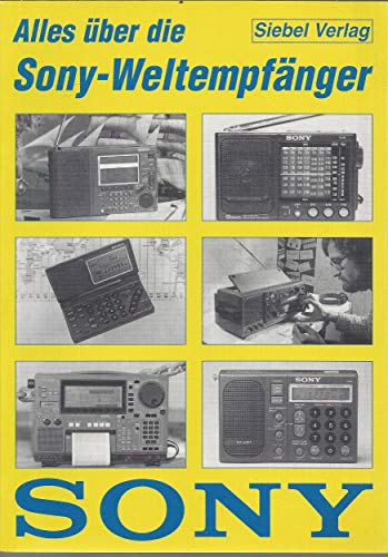 Preisvergleich Produktbild Alles über die Sony-Weltempfänger