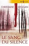 Le sang du silence