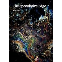 The Speculative Edge, Issue 10, May 2013