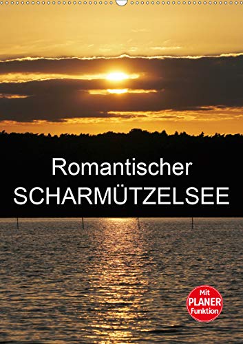 Preisvergleich Produktbild Romantischer Scharmützelsee (Wandkalender 2021 DIN A2 hoch)