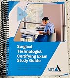 Surgical Technologist Certifying Exam Study Guide, 4th