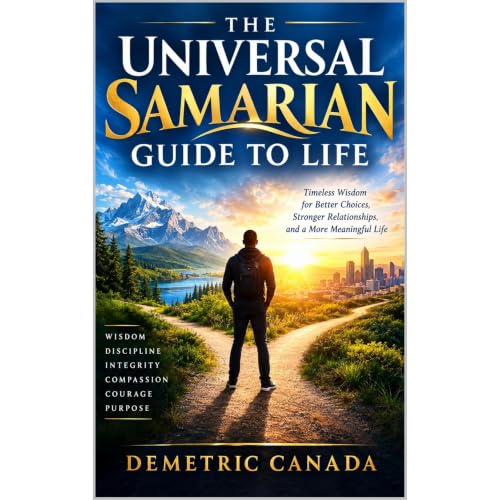 The Universal Samarian Guide to Life Audiolibro Por Demetric Canada arte de portada