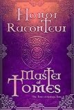Master of Tomes (The Tomes of Kaleria Book 3)