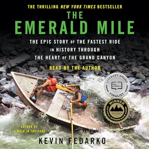 The Emerald Mile (Authored by Kevin Fedarko) episode artwork