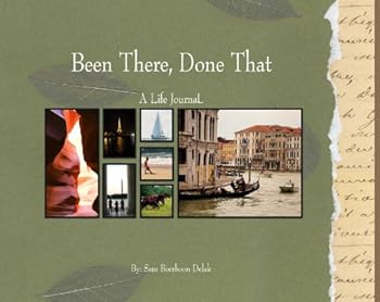 Hardcover "Been There, Done That" Book