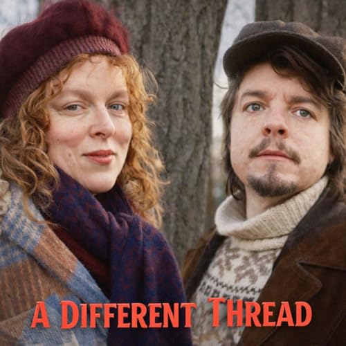 " A DIFFERENT THREAD" MEET ALICA AND ROBERT TRANSATLANTIC INDEPENDENT ARTISTS