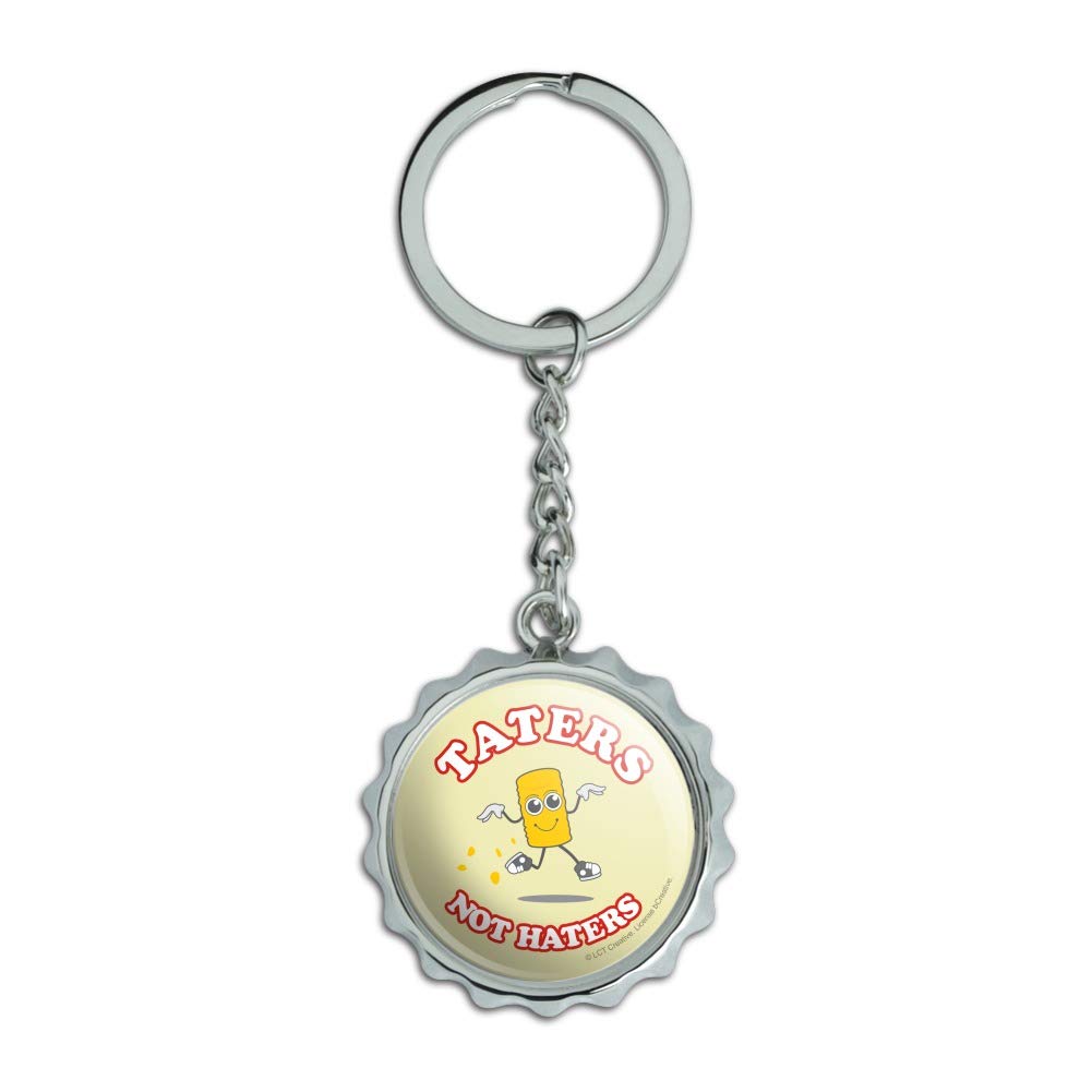 GRAPHICS & MORE Taters Not Haters Tots Funny Humor Keychain Chrome Plated Metal Pop Cap Bottle Opener
