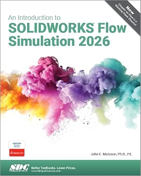 Paperback An Introduction to SOLIDWORKS Flow Simulation 2026 Book