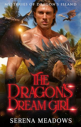 The Dragon's Dream Girl: (Mysteries of Dragon's Island)