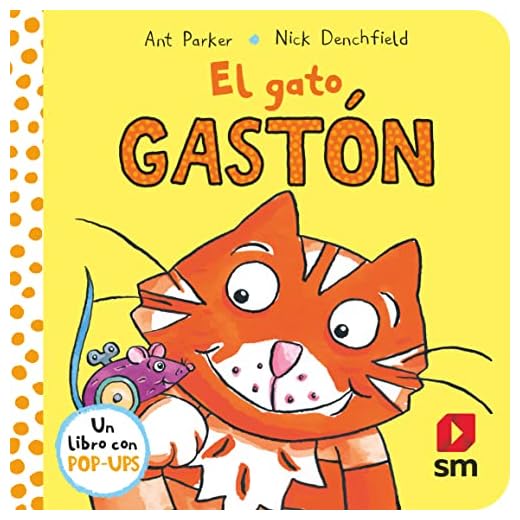 PYA. EL GATO GASTÓN (El pollo Pepe y sus amigos)