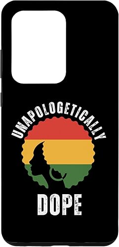 Galaxy S20 Ultra Unapologetically Dope Black Pride Melanin African American Case