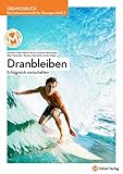  Betriebswirtschaftliche Übungen HAS 3 mit E-Book  Dranbleiben: Erfolgreich wirtschaften