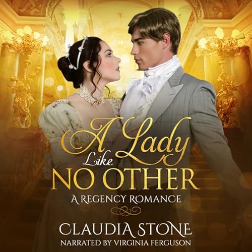 Couverture de A Lady Like No Other: A Regency Romance